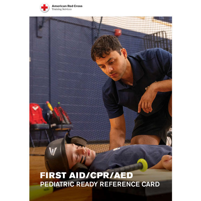 First Aid/CPR/AED Pediatric Ready Reference Card.